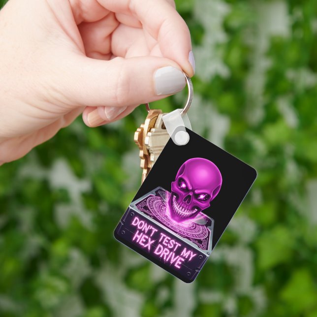Don’t Test My Hex Drive- Skull  Keychain (Hand)