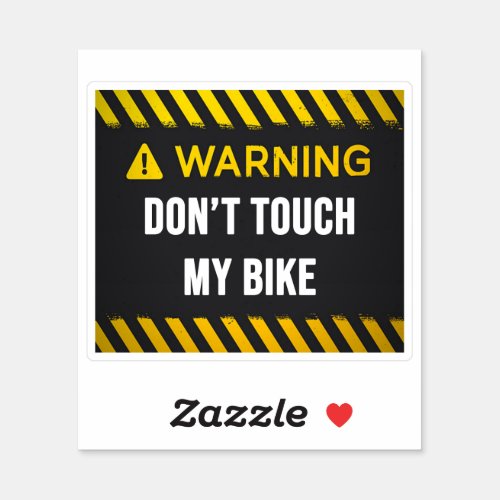 Dont Touch My Bike Sticker