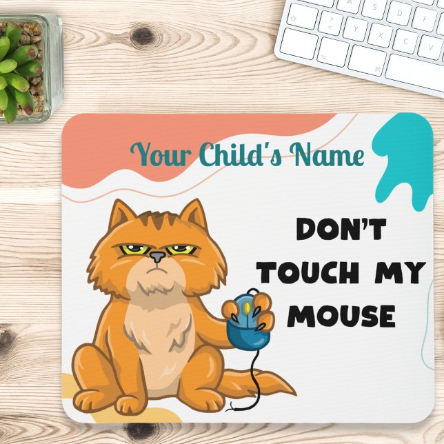 “Don’t Touch My Mouse” Cat with Mouse Personalized Mouse Pad (Creator Uploaded)