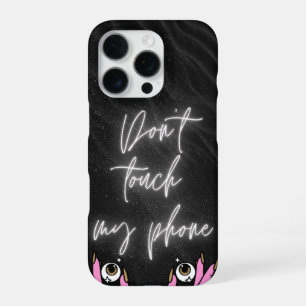 Don’t Touch My Phone – Black Aesthetic Phone Case