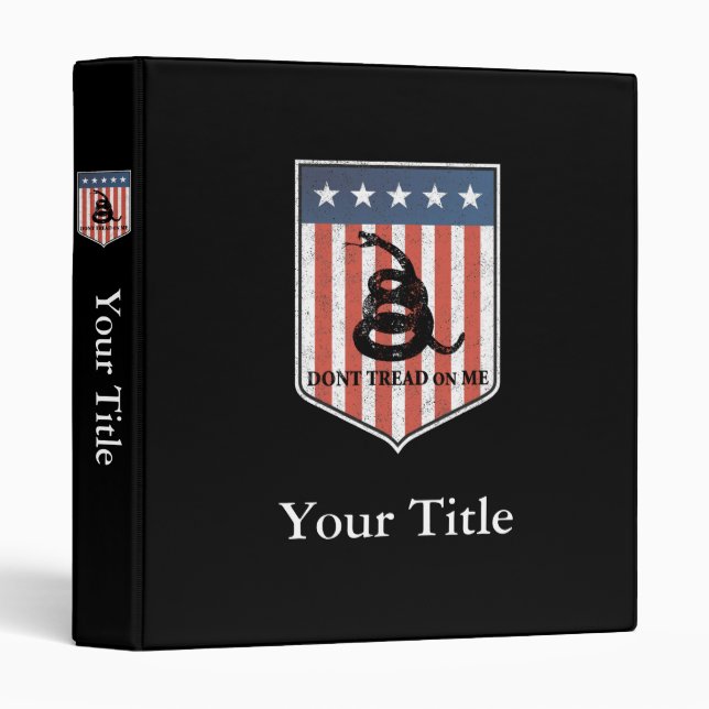 Don’t Tread on Me 3 Ring Binder (Front/Spine)