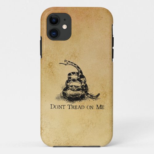 Dont Tread on Me iPhone 11 Case