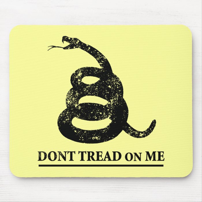 Don’t Tread on Me Mousepads