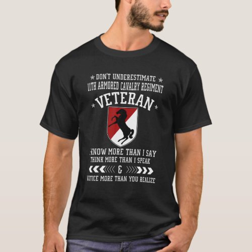 Don t Underestimate 11th Armored Cavalry Regiment  T_Shirt