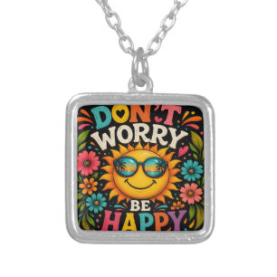 Don’t Worry, Be Happy, Cool Sunshine Silver Plated Necklace
