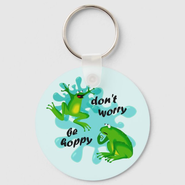 Don’t Worry Be Happy Hoppy Frog Keychain (Front)