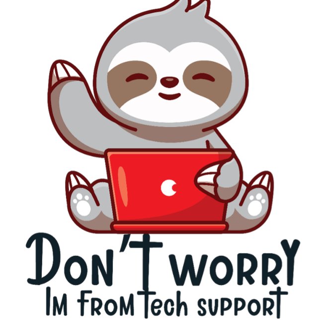don"t worry im from tech support coffee mug (Creator Uploaded)