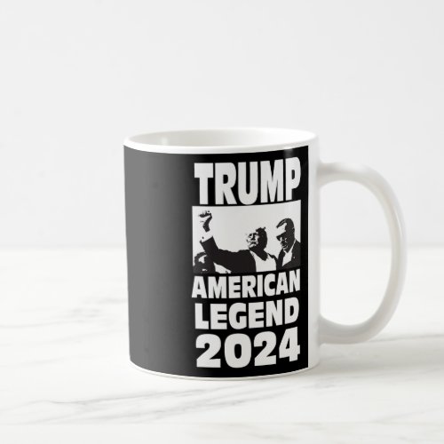 Don Trump 2024 Bulletproof Never Surrender Legend  Coffee Mug