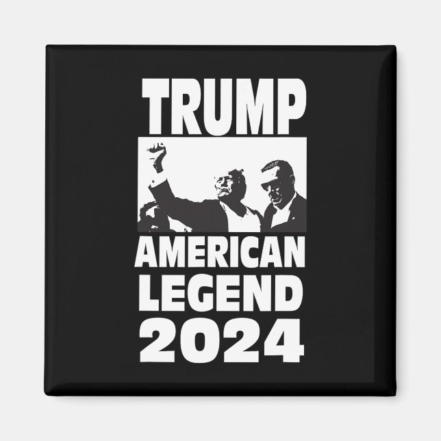 Don Trump 2024 Bulletproof Never Surrender Legend  Magnet (Front)