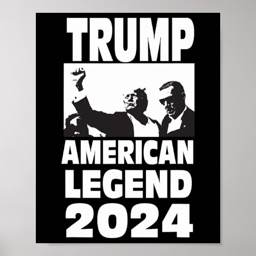 Don Trump 2024 Bulletproof Never Surrender Legend  Poster