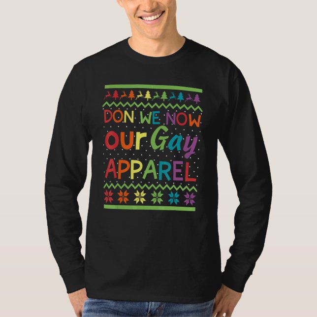 Don We Now Gay Christmas Pride Apparel LGBTQ Rainb T-Shirt (Front)