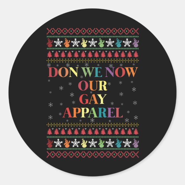 Don We Now Our Gay Apparel Gay Christmas  Classic Round Sticker (Front)