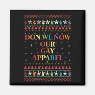 Don We Now Our Gay Apparel Gay Christmas Magnet