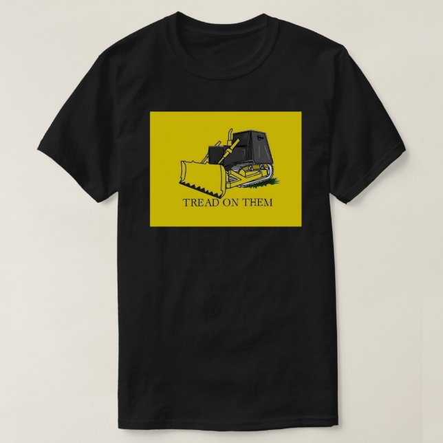 Don&x27;t Tread on Killdozer Sticker.png T-Shirt (Design Front)