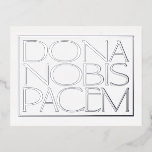 Dona Nobis Pacem Elegant Give Us Peace Flat Card