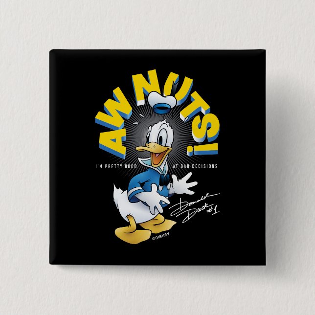 Donald Duck Awnuts! Button (Front)