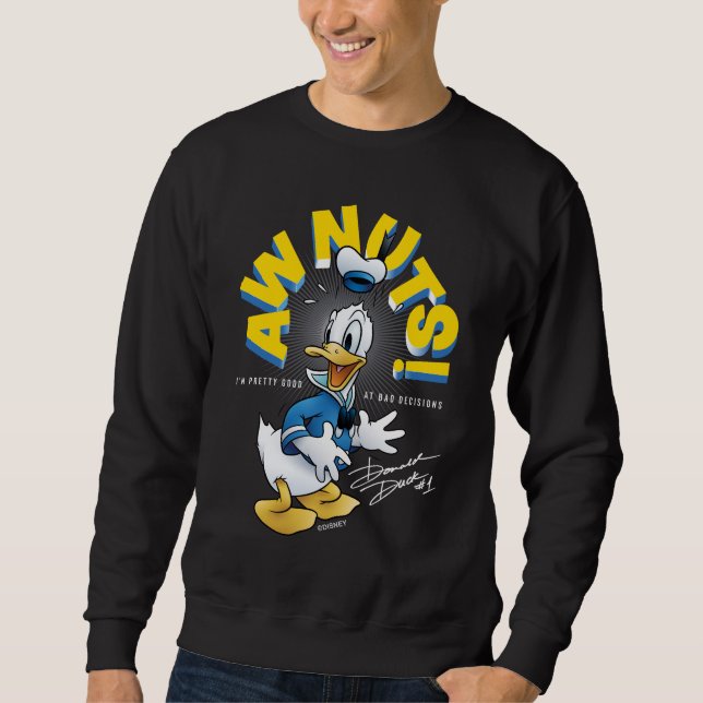 Donald Duck Awnuts! Sweatshirt (Front)