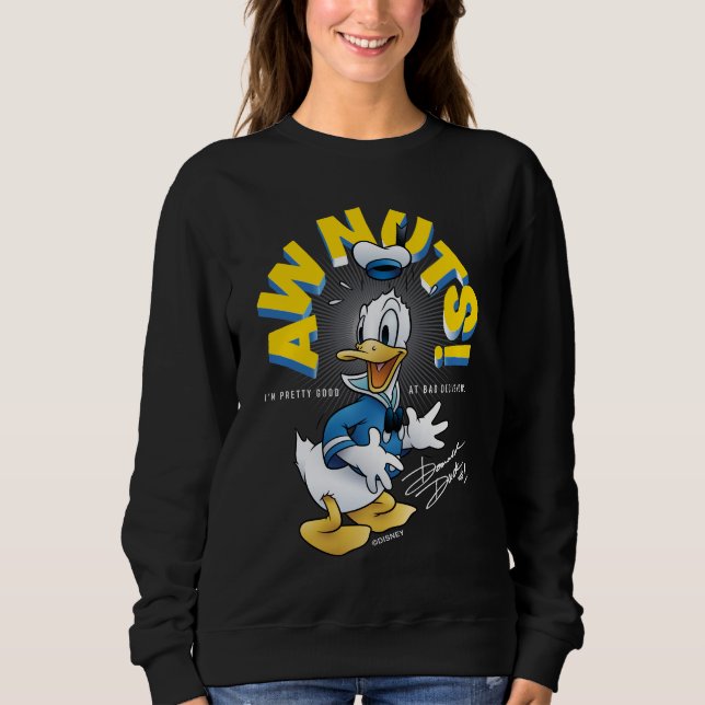 Donald Duck Awnuts! Sweatshirt (Front)