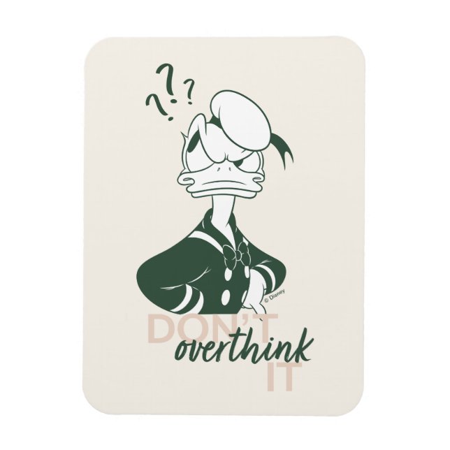Donald Duck "Don't Overthink It" Magnet (Vertical)