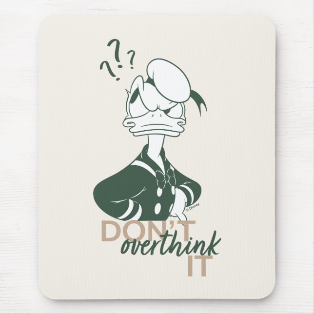 Donald Duck "Don't Overthink It" Mouse Pad (Front)