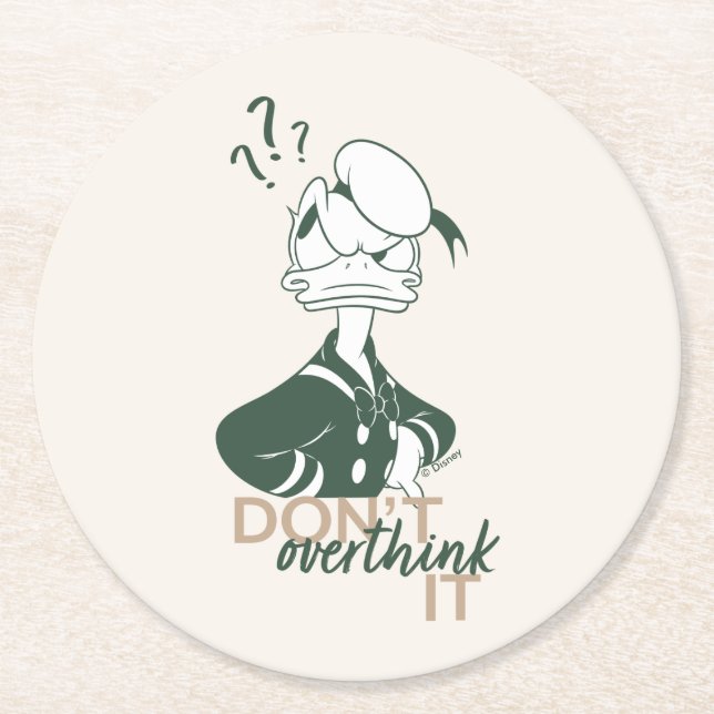 Donald Duck "Don't Overthink It" Round Paper Coaster (Front)