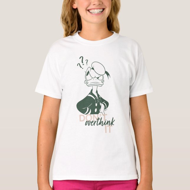 Donald Duck "Don't Overthink It" T-Shirt (Front)