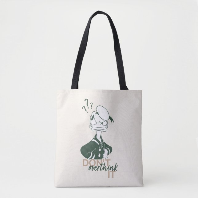 Donald Duck "Don't Overthink It" Tote Bag (Front)