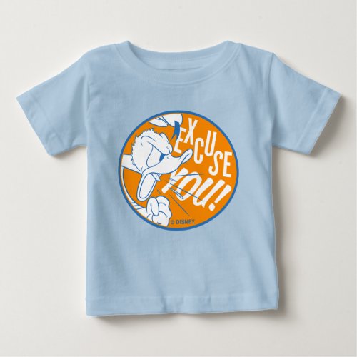 Donald Duck  Excuse You Baby T_Shirt