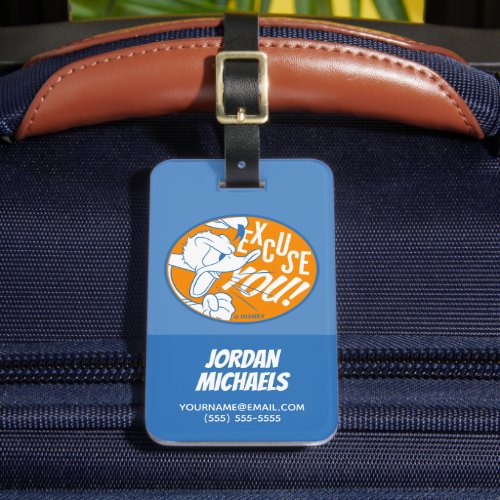 Donald Duck  Excuse You Luggage Tag
