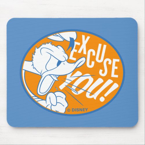 Donald Duck  Excuse You Mouse Pad