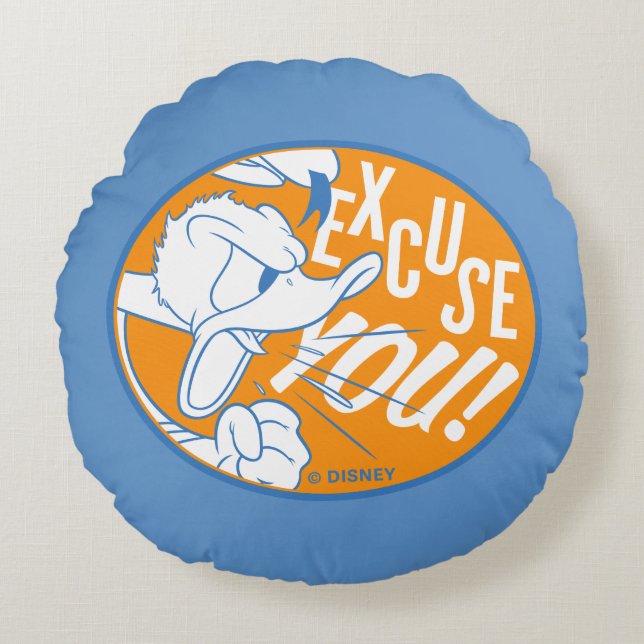 Donald Duck | Excuse You Round Pillow (Front)