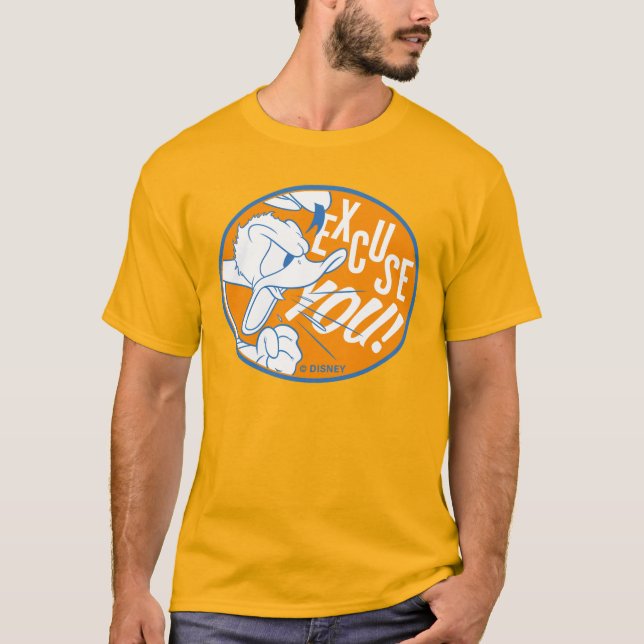Donald Duck | Excuse You T-Shirt (Front)