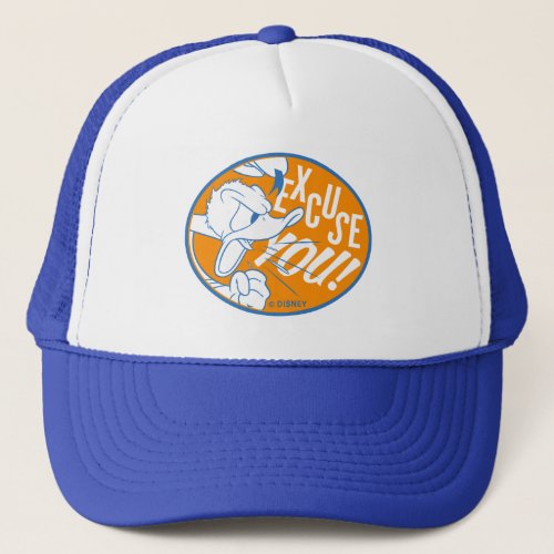 Donald Duck  Excuse You Trucker Hat