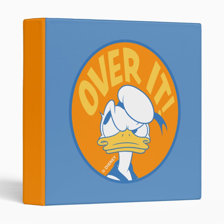 Donald Duck Over It! 3 Ring Binder