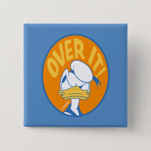 Donald Duck Over It Button