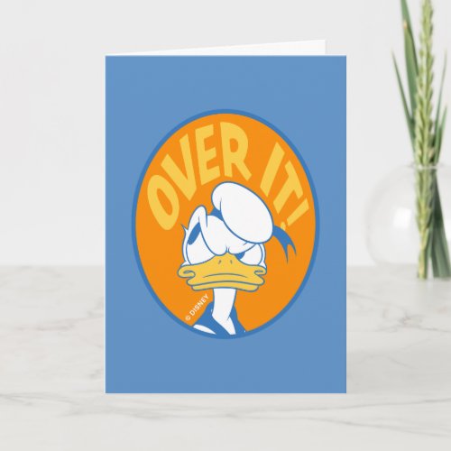 Donald Duck Over It Card
