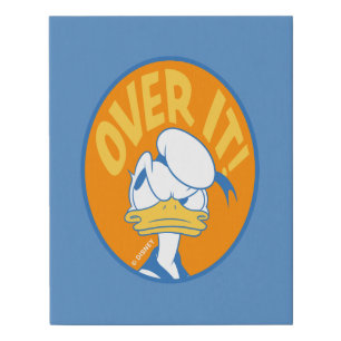Donald Duck Over It! Faux Canvas Print