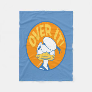 Donald Duck Over It! Fleece Blanket