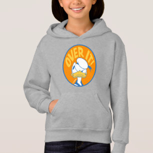 Donald Duck Over It! Hoodie