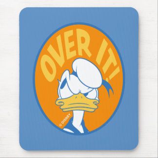 Donald Duck Over It! Mouse Pad