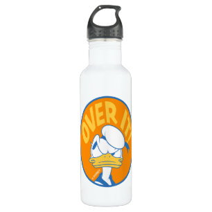 Donald Duck Over It! Stainless Steel Water Bottle