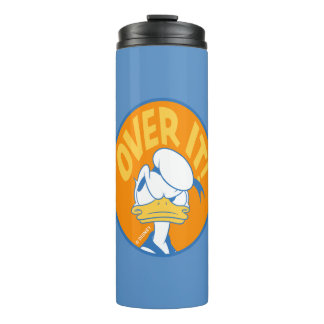 Donald Duck Over It! Thermal Tumbler