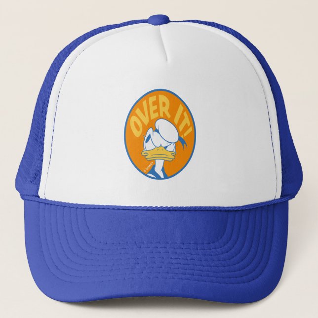 Donald Duck Over It! Trucker Hat (Front)