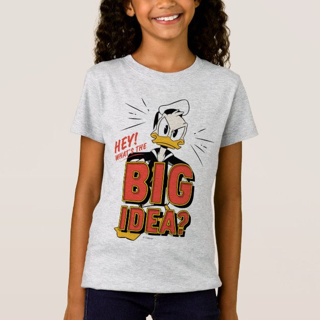 Donald Duck | What's The Big Idea? T-Shirt (Front)