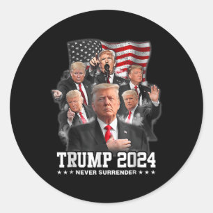 Donald J Trump 2024 Never Surrender 1 Classic Round Sticker