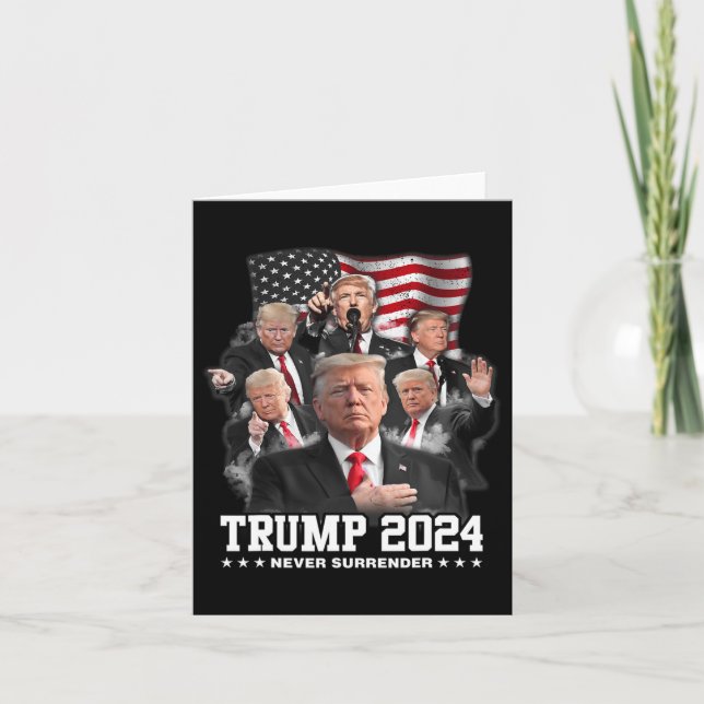 Donald J Trump 2024 Never Surrender  Card (Front)