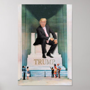 Donald J. Trump (as he sees himself) Poster