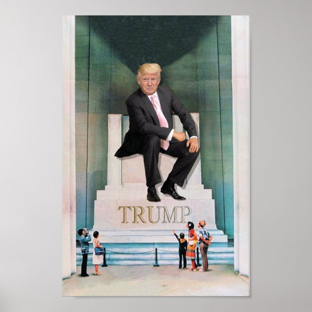 Donald J. Trump (as he sees himself) Poster (Front)