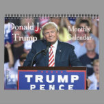 Donald J. Trump Classic Campaign Photo Calendar