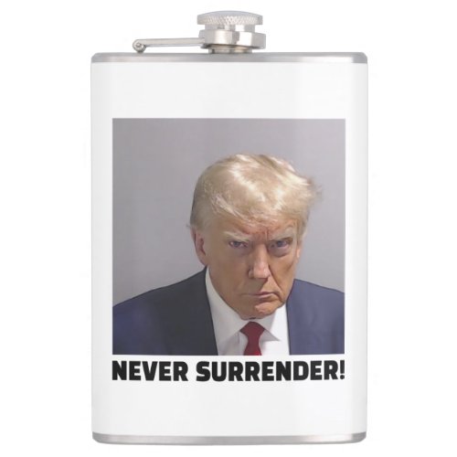 Donald J Trump Mug Shot _ Never Surrender Long Sle Flask
